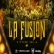 La Fusion Vo.2 MixTape